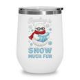 Reading Is Snow Much Fun Book Lover Winter Snowman Humor Wine Tumbler