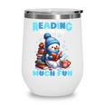 Reading Is Snow Much Fun Christmas Xmas Book Reading Wine Tumbler Reading Is Snow Much Fun Christmas Xmas Book Reading Wine Tumbler