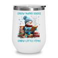 Reading Snow So Many Books Christmas Snow Little Time Wine Tumbler Reading Snow So Many Books Christmas Snow Little Time Wine Tumbler