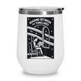 Reading Between The Timelines Time Travel Books Wine Tumbler Reading Between The Timelines Time Travel Books Wine Tumbler