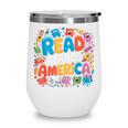 Reads Across Tee America Books Reader Reading Teacher Wine Tumbler
