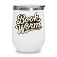Retro Book Worm Reading For Book Lovers Wine Tumbler