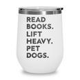 Retro Gym Book Lover Read Books Lift Heavy Pet Dogs Wine Tumbler