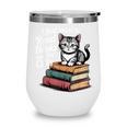 Retro I Just Want To Read Books And Pet Cats Cat For Men Women Kids Wine Tumbler