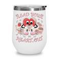 Retro Read Your Heart Out Valentine’s Day Teacher Book Lover Wine Tumbler