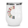 Retro So Many Books Little Time Book Clock Reading Wine Tumbler