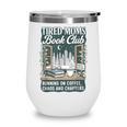 Retro Tired Moms Book Club Bookish Booktrovert Mother's Day Wine Tumbler