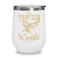 Retro Vintage The Thirteen Until The Darkness Claims Us Book Wine Tumbler