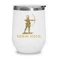 Robin Hood The Archer Book Cover Illustration In Gold Wine Tumbler Robin Hood The Archer Book Cover Illustration In Gold Wine Tumbler