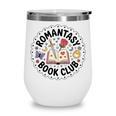 Romantasy Book Club Romance Fantasy Book Lover Tee Wine Tumbler