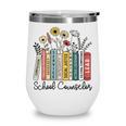 School Counselor Wildflower Book School Counseling Life Wine Tumbler School Counselor Wildflower Book School Counseling Life Wine Tumbler