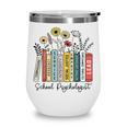 School Psychologist Book Psychology Teacher Appreciation Wine Tumbler