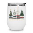 Seasons Readings Christmas Tree Book Lover Wine Tumbler Seasons Readings Christmas Tree Book Lover Wine Tumbler