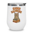 SHHH Happens Librarian Cat Books Library Wine Tumbler SHHH Happens Librarian Cat Books Library Wine Tumbler