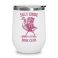 Silly Goose Book Club Wine Tumbler Silly Goose Book Club Wine Tumbler