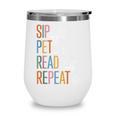 Sip Coffee Pet Cats Read Books Repeat Book Cat Lover Wine Tumbler