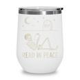 Skeleton Read In Peace Halloween Book Graphic Bookish Wine Tumbler