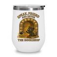 Speak Friend Enter Bookshop Magic Panther Wine Tumbler Speak Friend Enter Bookshop Magic Panther Wine Tumbler