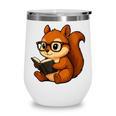 Squirrel Reading Book Lover Wine Tumbler