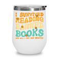 I Survived Reading Banned Books Read Librarian Men Women Wine Tumbler I Survived Reading Banned Books Read Librarian Men Women Wine Tumbler