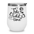 Tale As Old As Time Book Club Books Lover Wine Tumbler