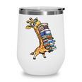 Teacher Shirt Giraffe Holding Books Bookworm Librarian Wine Tumbler