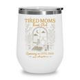 Tired Mom Book Club Running On Coffee Chaos And Chapters Wine Tumbler