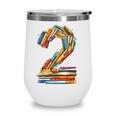 Toddler 2nd Birthday Books Themed 2 Year Old Boys Kids Girls Wine Tumbler Toddler 2nd Birthday Books Themed 2 Year Old Boys Kids Girls Wine Tumbler