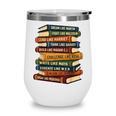 History Month Dream Like Martin Books Men Women Kids Wine Tumbler