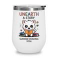 Unearth a Story Cute Kitten Summer Reading 2026 Cat Book Wine Tumbler Unearth a Story Cute Kitten Summer Reading 2026 Cat Book Wine Tumbler