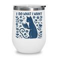 I Do What I Want Cat Reading Book Boho Flowers Vintage Wine Tumbler I Do What I Want Cat Reading Book Boho Flowers Vintage Wine Tumbler