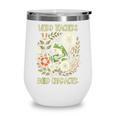 Weird Teachers Build Character Frog Reading Book Librarian Wine Tumbler Weird Teachers Build Character Frog Reading Book Librarian Wine Tumbler