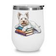 West Highland Terrier Books Dog Breed Westie Wine Tumbler West Highland Terrier Books Dog Breed Westie Wine Tumbler