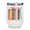 Women Of The Bible Christian Books Full Color Wine Tumbler