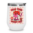 Women's Read Your Heart Out Groovy Bookish Valentine Day Women Girls Wine Tumbler Women's Read Your Heart Out Groovy Bookish Valentine Day Women Girls Wine Tumbler