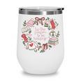 Xmas Tis The Season To Be Reading Books Pajamas Wine Tumbler Xmas Tis The Season To Be Reading Books Pajamas Wine Tumbler