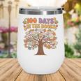 100 Days Of School 100 Days In The Books Librarian Read Wine Tumbler 100 Days Of School 100 Days In The Books Librarian Read Wine Tumbler