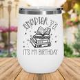 36th Birthday Women Book Lovers Chapter 36 Its My Birthday Wine Tumbler 36th Birthday Women Book Lovers Chapter 36 Its My Birthday Wine Tumbler