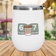 67 Meme English Teacher Reading Book Lover Humor Wine Tumbler 67 Meme English Teacher Reading Book Lover Humor Wine Tumbler