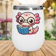 Adorable Book Lover Axolotl With Reading Glasses Cute Wine Tumbler