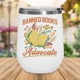 Banned Books Week Read Banned Books Reader Wine Tumbler