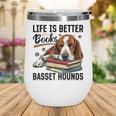 Basset Hound Dog Breed Life Is Better With Books And a For Men Women Girls Kids Wine Tumbler Basset Hound Dog Breed Life Is Better With Books And a For Men Women Girls Kids Wine Tumbler