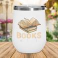 I Like Big Books And I Cannot Lie Book Reading Wine Tumbler I Like Big Books And I Cannot Lie Book Reading Wine Tumbler