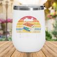 I Like Big Books And I Cannot Lie Bookworm Reading Teacher Wine Tumbler