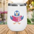 This Is My Book Character Costume Cute Pigeon Kids Reading Wine Tumbler This Is My Book Character Costume Cute Pigeon Kids Reading Wine Tumbler