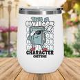 This Is My Book Character Costume Reading Book Lover Wine Tumbler