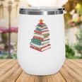 Book Christmas Tree Book Lover Teacher Librarian Men Women Wine Tumbler