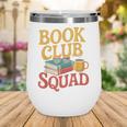 Book Club Squad Wine Tumbler Book Club Squad Wine Tumbler