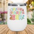 In My Book Keeper Era Librarian School Wine Tumbler