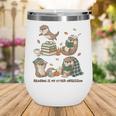 Book Lover Bookish Bookworm Reading Is My Otter-Obsession Wine Tumbler